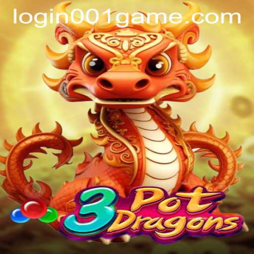 Exploring the Exciting World of 3PotDragons and the 001game PH Login Experience